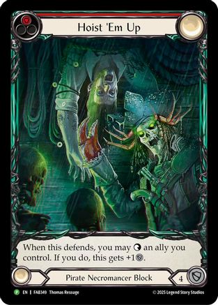 Hoist 'Em Up - FAB349 (FAB349) - Flesh and Blood: Promo Cards Rainbow Foil