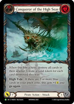Conqueror of the High Seas - FAB355 (FAB355) - Flesh and Blood: Promo Cards Rainbow Foil