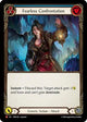 Fearless Confrontation (MPG128)  Rainbow Foil