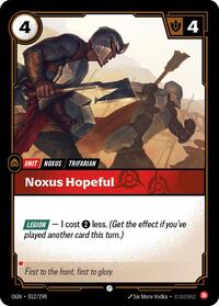 Noxus Hopeful