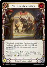 No Hero Stands Alone Rainbow Foil