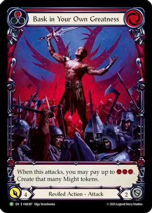 Bask in Your Own Greatness (Red) - FAB387 (FAB387) - Flesh and Blood: Promo Cards Rainbow Foil