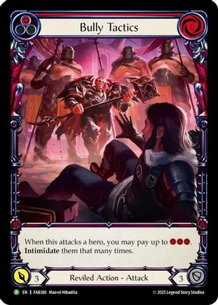 Bully Tactics - FAB380 (FAB380) - Flesh and Blood: Promo Cards Cold Foil