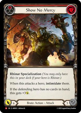 Show No Mercy (ARR013) - Armory Deck: Rhinar