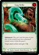 Fang Strike // Slither (NUU028/NUU029)