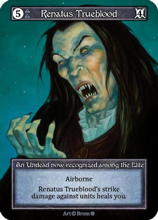 Renatus Trueblood (Foil)  - Gothic Foil