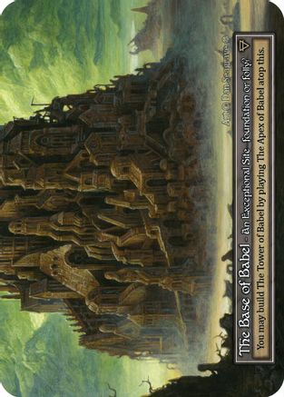 The Base of Babel (Foil)  - Gothic Foil