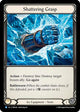 Shattering Grasp (PEN228)