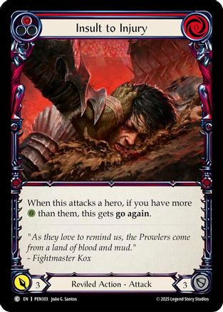 Insult To Injury (Red) (PEN303) - Compendium of Rathe Rainbow Foil