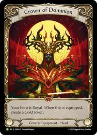 Crown of Dominion (Golden) Rainbow Foil Promo