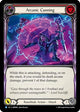 Arcanic Cunning (Red) (OMN088)