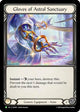 Gloves Of Astral Sanctuary (LGS454)  Cold Foil