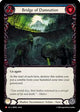 Bridge of Damnation (IAR058)  Rainbow Foil
