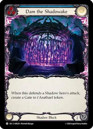 Dam the Shadowake (Blue) (IAR220) - Usurp the Shadow Throne