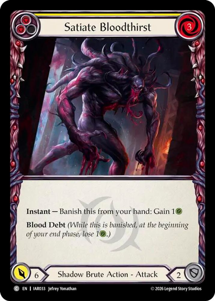 Satiate Bloodthirst (Yellow) (IAR033)