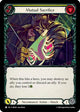 Mutual Sacrifice (Yellow) (IAR104)