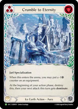 Crumble to Eternity (GEM191)  Cold Foil